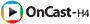 OnCast-H4